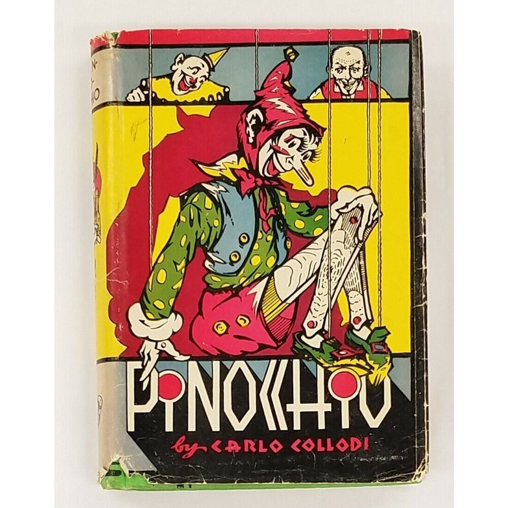Circa 1930 Pinocchio by Carlo Collodi - Art Deco Early Illustrated Edition